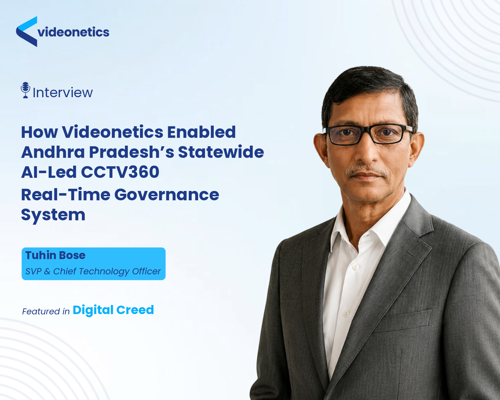 How Videonetics Enabled Andhra Pradesh’s Statewide AI-Led CCTV360 Real-Time Governance System